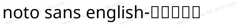 noto sans english字体转换